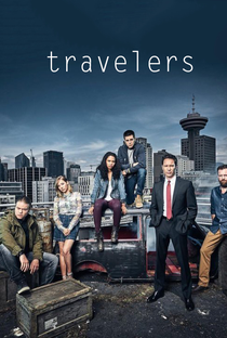 Travelers (1ª Temporada) - Poster / Capa / Cartaz - Oficial 3