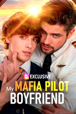 My Mafia Pilot Boyfriend (My Mafia Pilot Boyfriend)