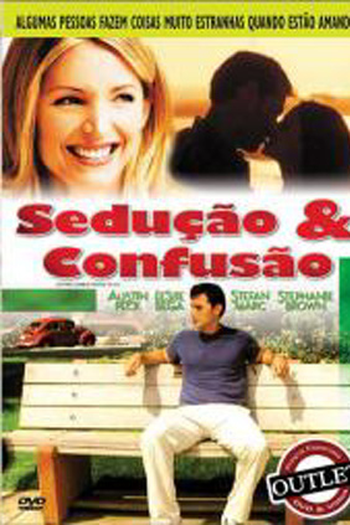  de Filme Sedução e Confusão (2005)