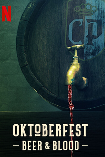 Oktoberfest: Sangue e Cerveja - Poster / Capa / Cartaz - Oficial 6