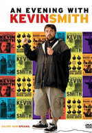 An Evening with Kevin Smith (An Evening with Kevin Smith)