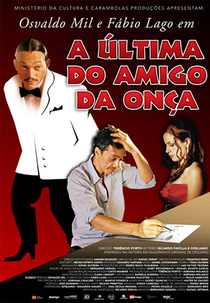 A Última do Amigo da Onça (A Última do Amigo da Onça)