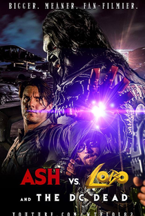Ash vs. Lobo and the DC Dead - Poster / Capa / Cartaz - Oficial 1