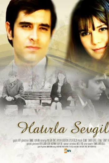 de Série Hatirla Sevgili (2006)
