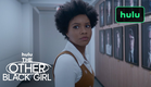 The Other Black Girl | Official Trailer | Hulu