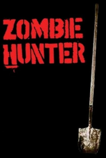 Zombie Hunter - Poster / Capa / Cartaz - Oficial 1