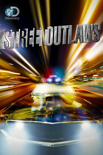 Poster de Franquia Street Outlaws (2013)