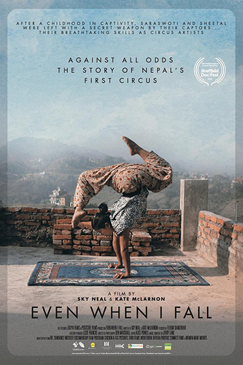 Poster de Filme Even When I Fall (2017)