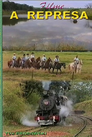 Poster 1 de Filme A Represa (1998)