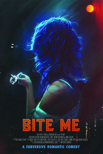Bite Me - Poster / Capa / Cartaz - Oficial 3