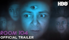 Room 104: Season 3 | Official Trailer | HBO