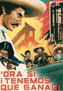 Ora sí tenemos que ganar (Ora sí tenemos que ganar)