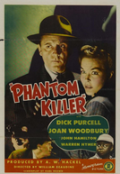 Phantom Killer (Phantom Killer)