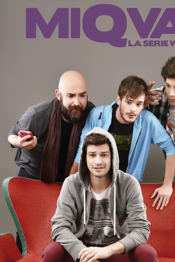 de Série MIQVA (1ª Temporada) (2015)