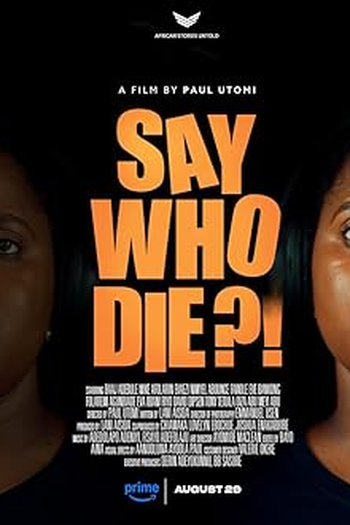 Poster de Filme Say Who Die?! (2025)
