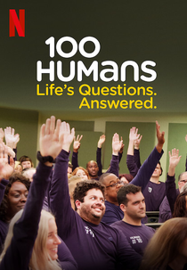 100 Humanos: Respostas para as Questões da Vida. (1ª Temporada) (100 Humans: Life's Questions. Answered. (Season 1))