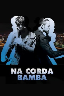 Na Corda Bamba - Poster / Capa / Cartaz - Oficial 3
