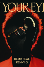 The Weeknd: In Your Eyes (The Weeknd: In Your Eyes)