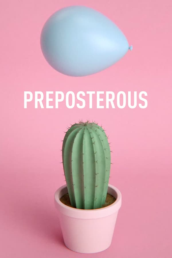Poster de Curta Preposterous (2016)