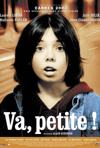 Poster 1 de Filme Va, petite! (2002)