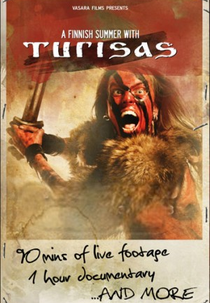 A Finnish Summer With Turisas (A Finnish Summer With Turisas)