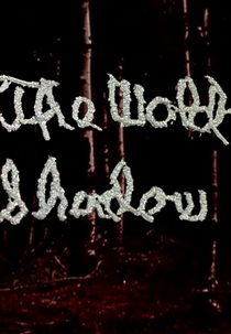 The Wold Shadow (The Wold Shadow)