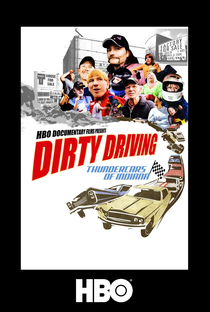 Dirty Driving: Thundercars of Indiana - Poster / Capa / Cartaz - Oficial 1