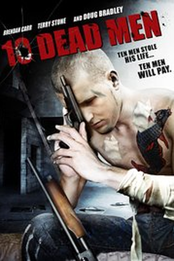 Poster de Filme Ten Dead Men  (2009)