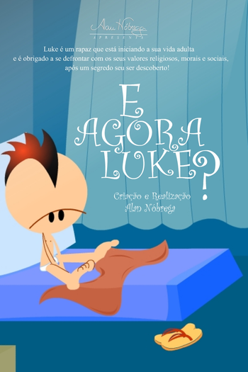 Poster de Curta E Agora Luke? (2010)