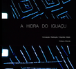 A Hidra do Iguaçu
