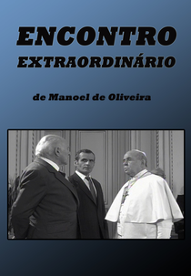 Encontro Extraordinário (Rencontre Unique)