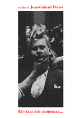 Mesmo que ela fosse criminosa (Eût-elle été criminelle...)