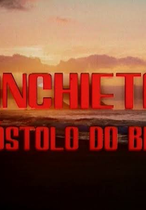 Anchieta, o apóstolo do Brasil (Anchieta, o apóstolo do Brasil)