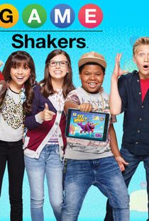 Game Shakers (1ª Temporada) - Poster / Capa / Cartaz - Oficial 2