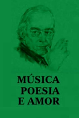 Música, poesia e amor (Música, poesia e amor)