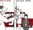 Men at Work: Be Good Johnny