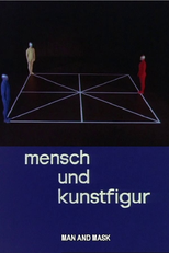 Mensch und Kunstfigur, Oskar Schlemmer und die Bauhausbühne (Mensch und Kunstfigur, Oskar Schlemmer und die Bauhausbühne)