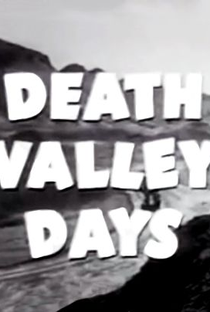 Death Valley Days (1ª Temporada) - Poster / Capa / Cartaz - Oficial 2