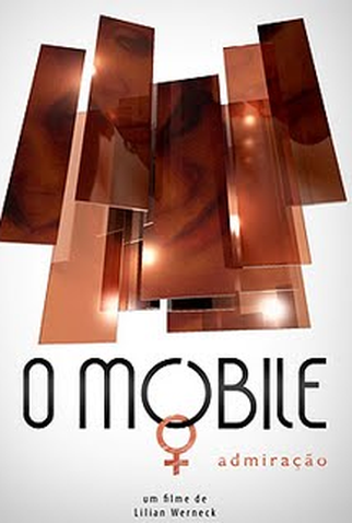 Poster 1 de Curta O Móbile : Admiração (2009)
