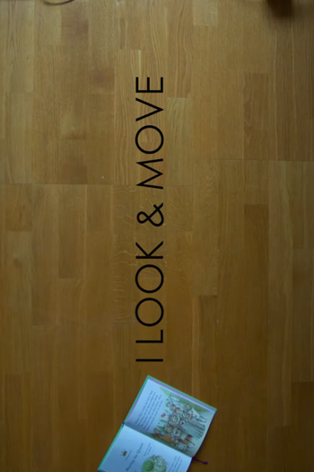 Poster de Curta I Look & Move (2012)