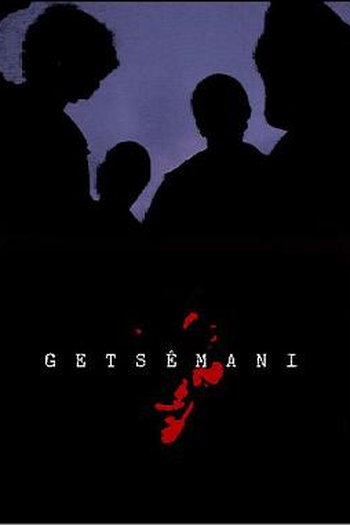 Poster de Filme Getsemani (2010)