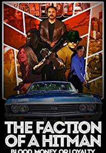 The Faction of a Hitman (The Faction of a Hitman)