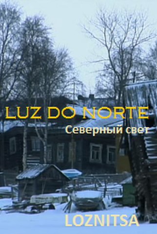 Poster 1 de Filme Luz do Norte (2008)