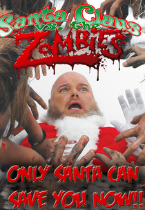 Santa Claus Versus the Zombies (Santa Claus Versus the Zombies)