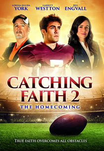 Uma Prova de Fé 2: Voltando para Casa (Catching Faith 2)