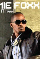 Jamie Foxx Ft. T-Pain: Blame It
