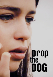 Drop the Dog (Drop the Dog)