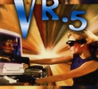 VR. 5: Uma Realidade Além da Imaginação