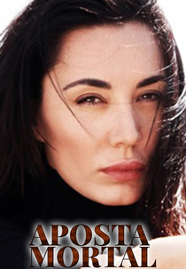 Aposta Mortal (Donne in gioco)