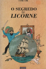 As Aventuras de Tintin - O Segredo do Licorne (Les Aventures De Tintin: Le Secret De la Licorne)